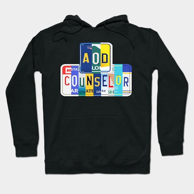 AOD Counselor Fun License Plate Gifts Hoodie by StudioElla